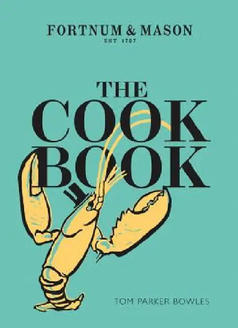 The Cook Book by Tom Parker Bowles
