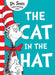 The Cat in the Hat by Dr. Seuss