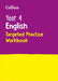 Year 4 English Targeted Practice Workbook by Collins UK