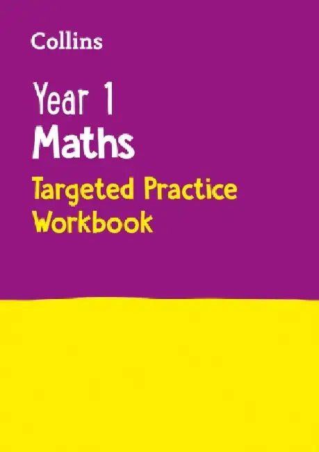 Collins Ks1 Revision and Practice - New Curriculum - Year 1 Maths Targeted Practice Workbook by Collins UK