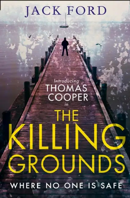 The Killing Grounds by Sabine Fruhstuck