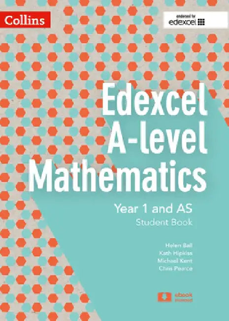 Collins Edexcel A-Level Mathematics - Edexcel A-Level Mathematics Student Book Year 1 and as by Chris Pearce