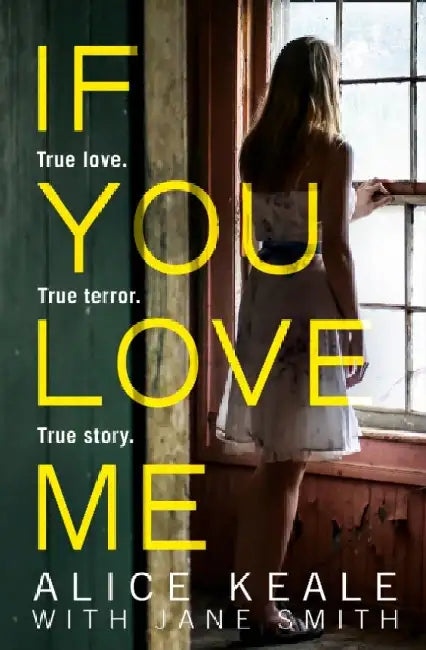 If You Love Me by Alice Keale