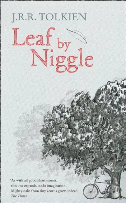 Leaf by Niggle by J. R. R. Tolkien