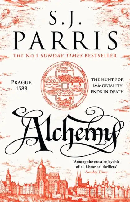 Alchemy by S. J. Parris