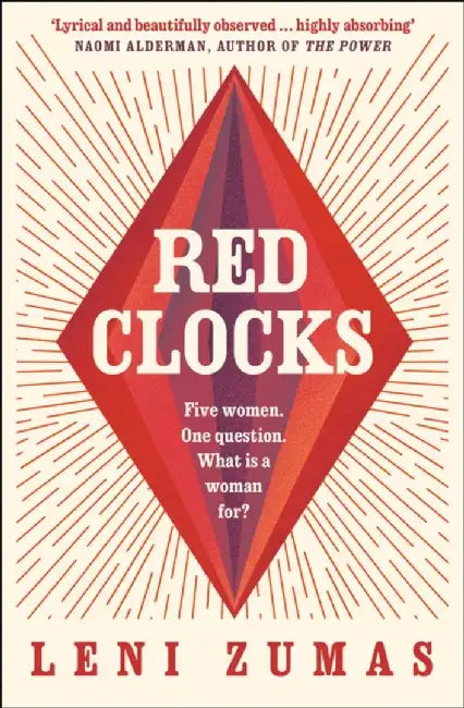 Red Clocks by Leni Zumas