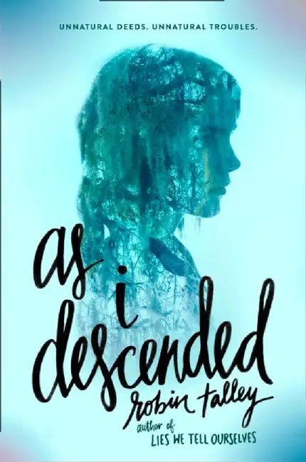 As I Descended by Robin Talley