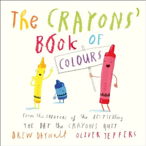 The Crayons' Book of Colours by Chris Colfer