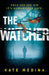 The Watcher by Kate Medina