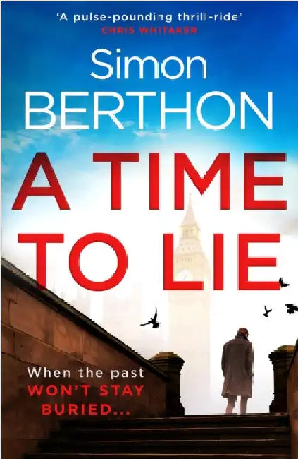A Time to Lie by Simon Berthon