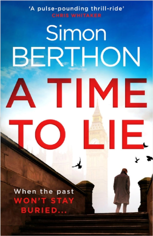 A Time to Lie by Simon Berthon