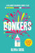 Bonkers by Olivia Siegl