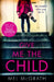 Give Me the Child by Mel McGrath