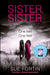 Sister Sister by Sue Fortin