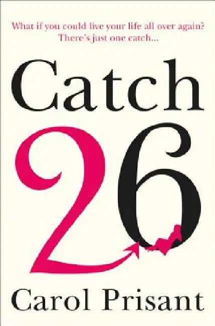 Catch 26 by Carol Prisant