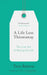 A Life Less Throwaway by Tara Button