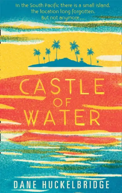 Castle of Water by Dane Huckelbridge