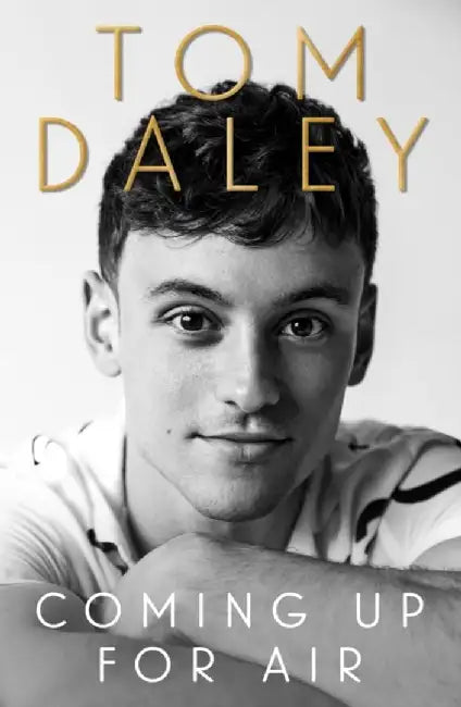Coming Up for Air by Tom Daley