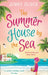 The Summerhouse by the Sea by John Kenneth Galbraith