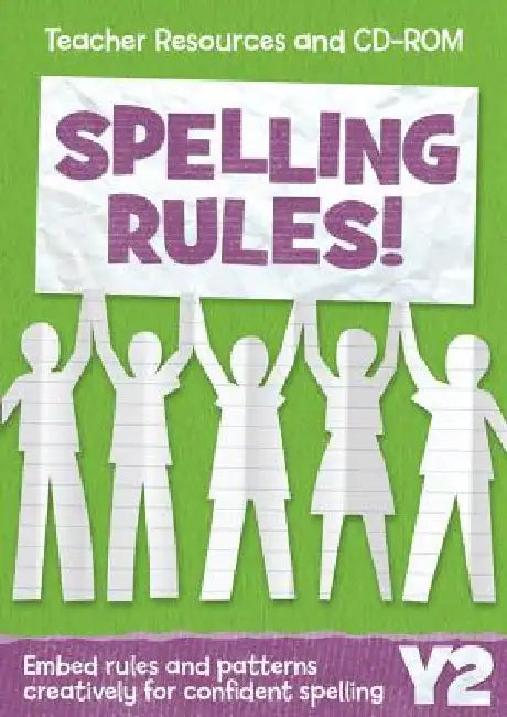Year 2 Spelling Rules: Teacher Resources and CD-ROM by Keen Kite Books