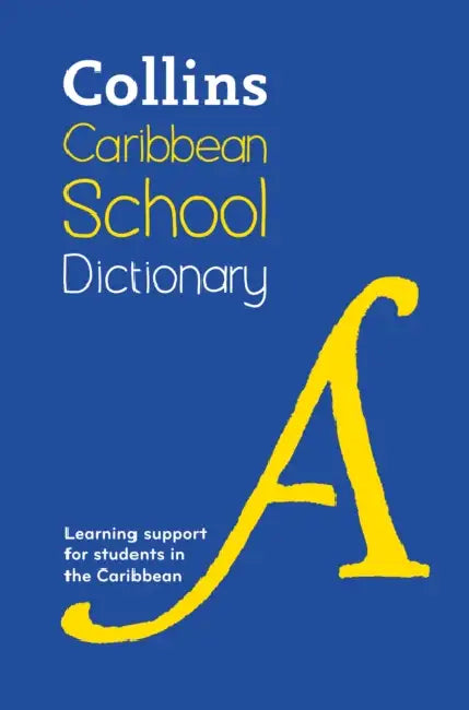 Collins Caribbean School Dictionary by Collins
