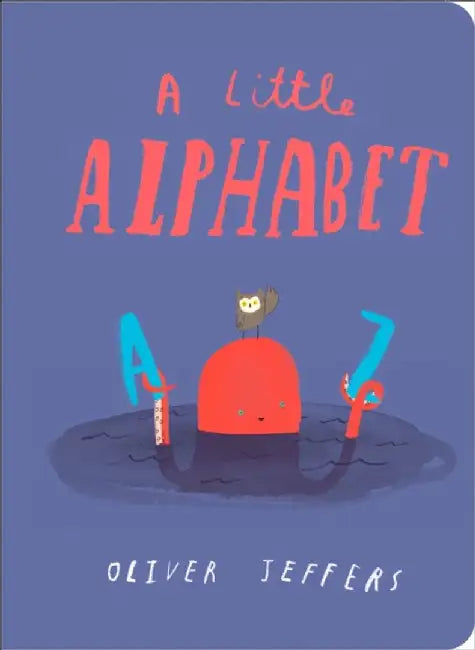 A Little Alphabet by Oliver Jeffers