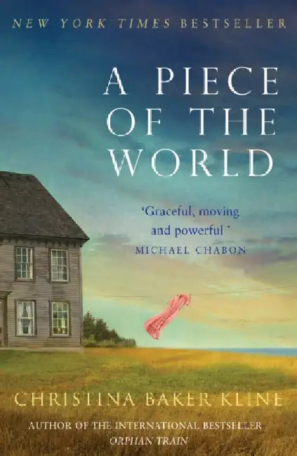 A Piece of the World by Christina Baker Kline