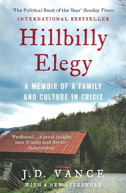 Hillbilly Elegy by J. D. Vance