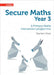 Secure Year 3 Maths Teacher's Pack: A Primary Maths intervention programme by Paul Hodge
