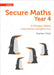 Secure Year 4 Maths Teacher's Pack: A Primary Maths intervention programme by Paul Hodge