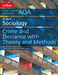 Collins Student Support Materials - Aqa a Level Sociology Crime and Deviance with Theory and Methods by Steve Chapman