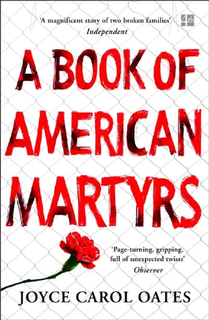 A Book of American Martyrs by Joyce Carol Oates
