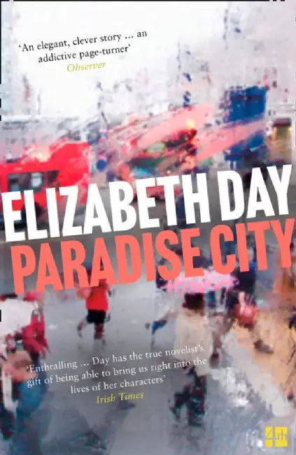 Paradise City by Elizabeth Day