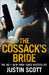The Cossack's Bride by Justin Scott