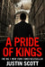 A Pride of Kings by Justin Scott