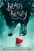 Beasts and Beauty: Dangerous Tales by Soman Chainani
