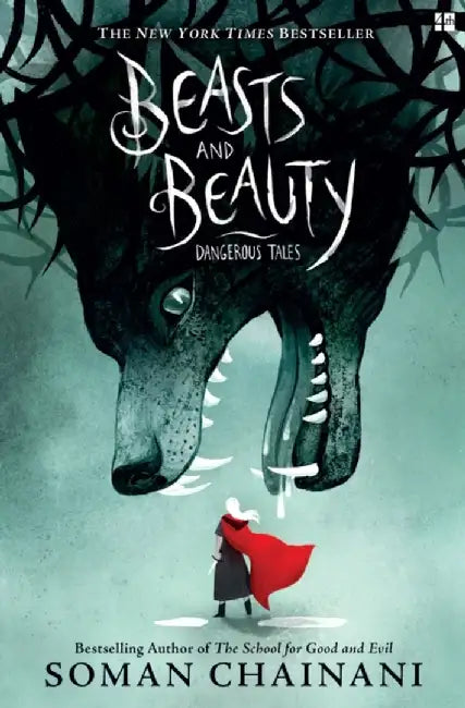 Beasts and Beauty by Soman Chainani