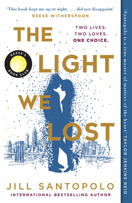 The Light We Lost by Jill Santopolo