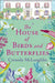 The House of Birds and Butterflies by Cressida McLaughlin