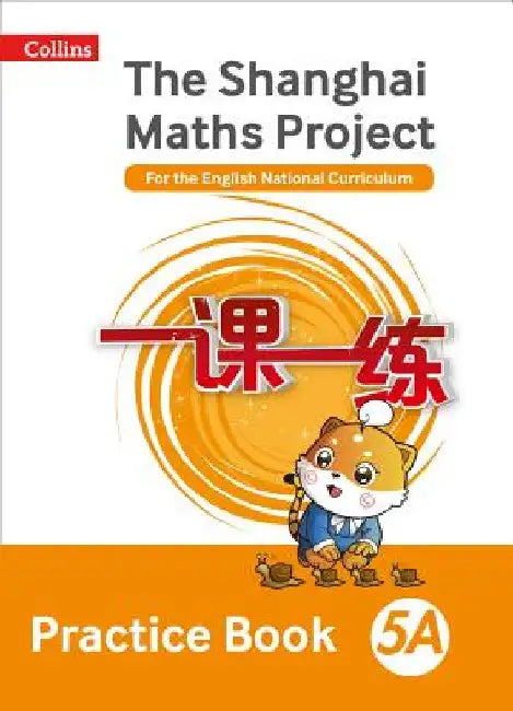 Shanghai Maths The Shanghai Maths Project Practice Book 5A by Amanda Simpson