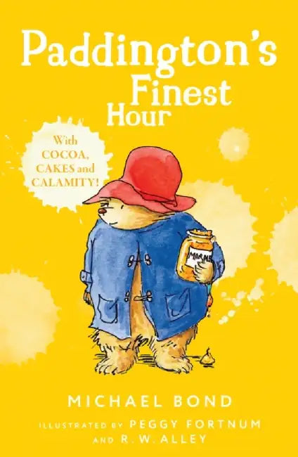 Paddington’s Finest Hour by Michael Bond