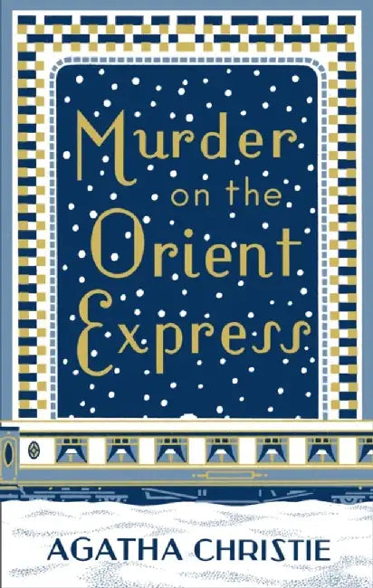 Murder on the Orient Express by Agatha Christie