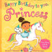 Happy Birthday to you Princess by Robinson, Michelle