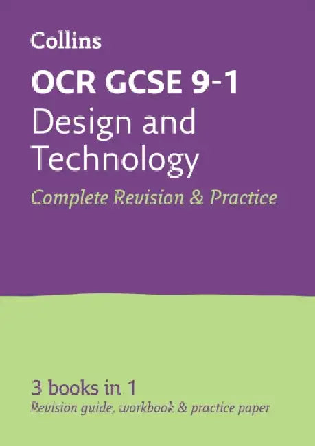 Collins GCSE Revision and Practice: New Curriculum - OCR GCSE Design & Technology All-In-One Revision and Practice by Collins UK
