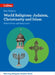 Ks3 Knowing Religion - World Religions: Judaism, Christianity and Islam by Robert Orme