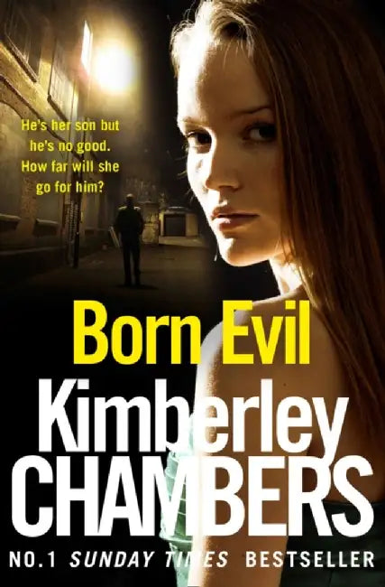 Born Evil by Kimberley Chambers