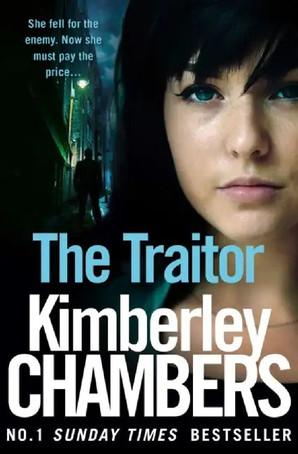 The Traitor by Kimberley Chambers