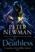 The Deathless by Peter Newman