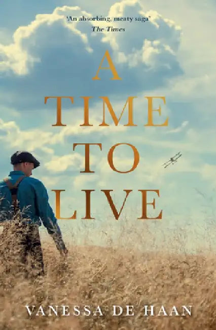 A Time to Live by Vanessa de Haan