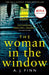 The Woman in the Window by A. J. Finn